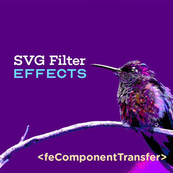 SVG Filter Effects: Poster Image Effect with feComponentTransfer
