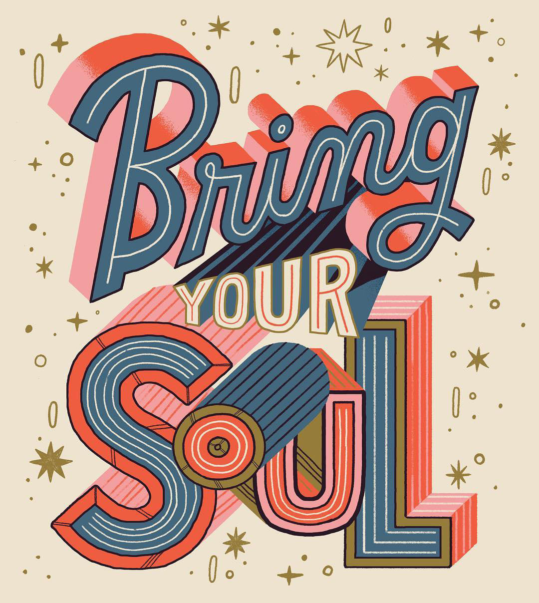 Bring Your Soul