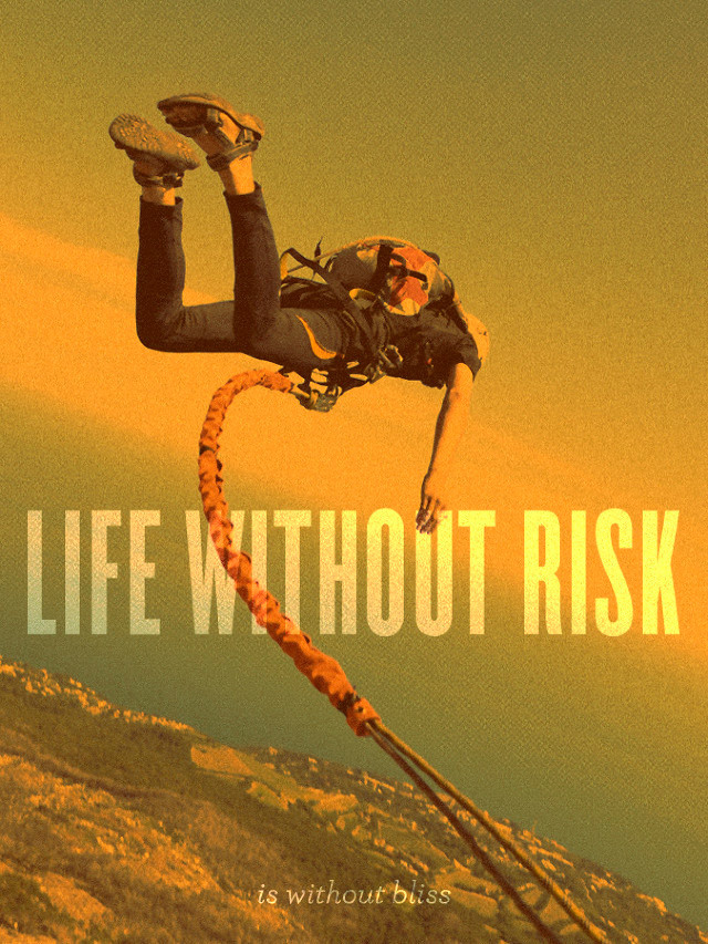 Life without risk