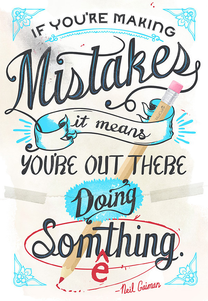 If you are making mistakes…