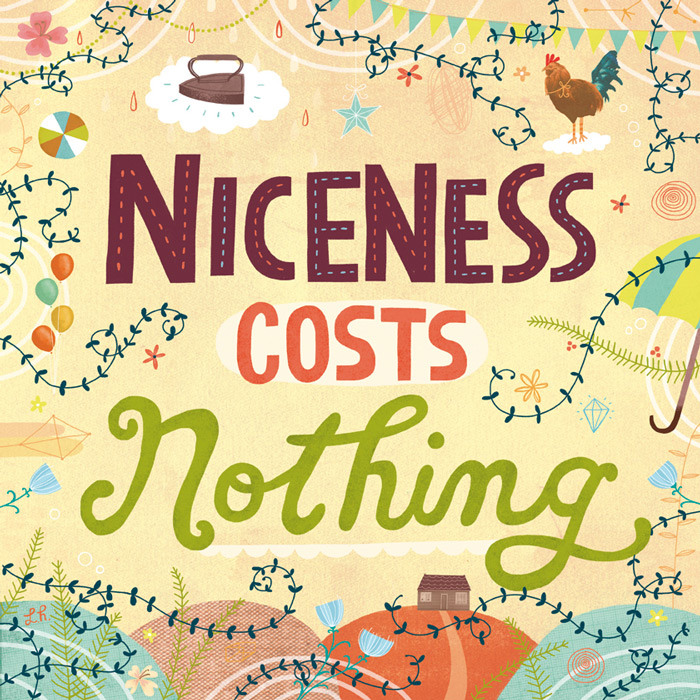 Niceness costs nothing